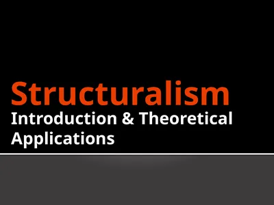 Structuralism Introduction & Theoretical