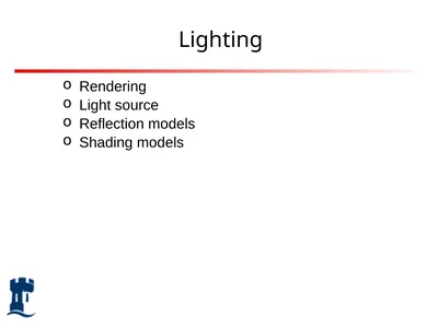 Lighting Rendering Light source Reflection models