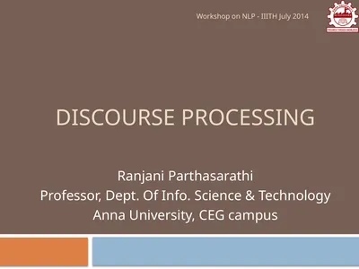 Discourse Processing Ranjani Parthasarathi
