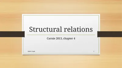 Structural relations Carnie 2013, chapter 4 Kofi