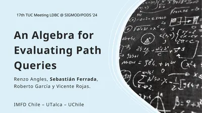 An Algebra for Evaluating Path Queries Renzo
