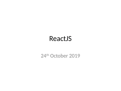ReactJS 24th October 2019 Front-end frameworks