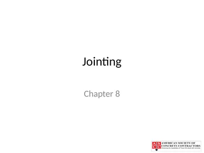 Jointing Chapter 8 Chapter Topics Isolation joints