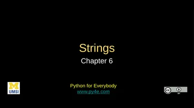 Strings Chapter 6 Python for Everybody