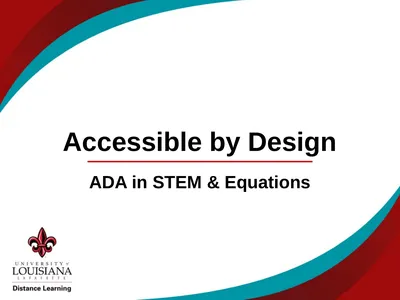 Accessible by Design ADA in STEM & Equations