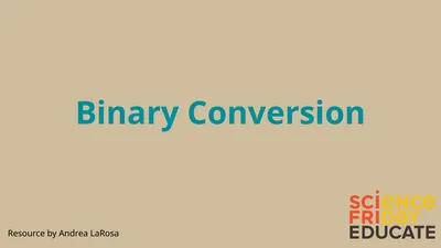 Binary Conversion Resource by Andrea LaRosa How