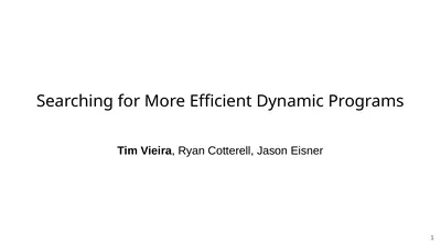 ‹#› Searching for More Efficient Dynamic Programs