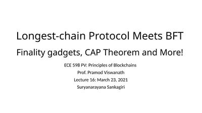 Longest-chain Protocol Meets BFT Finality gadgets,