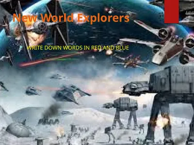 New World Explorers WRITE DOWN WORDS IN RED AND