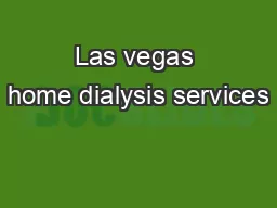 Las vegas home dialysis services