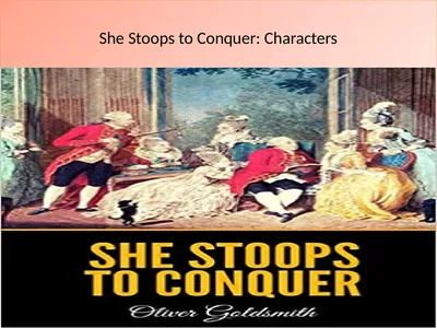 She Stoops to Conquer: Characters She stoops to
