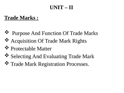 UNIT – II Trade Marks : Purpose And Function Of