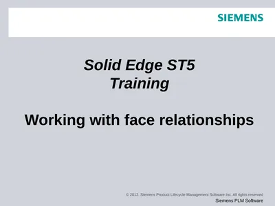 Solid Edge ST5 Training Working with face