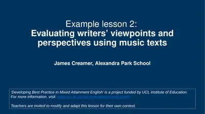 Example lesson 2: Evaluating writers’ viewpoints