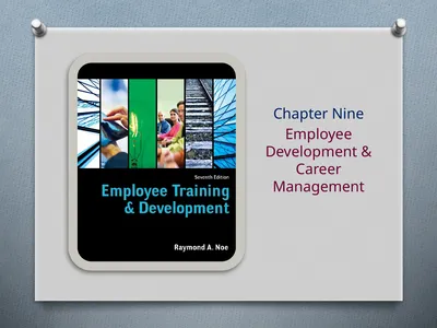 Chapter Nine Employee Development & Career