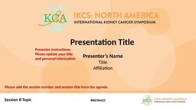 Session #:Topic #IKCSNA23 Presenter’s Name Title