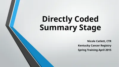 Directly Coded Summary Stage Nicole Catlett, CTR