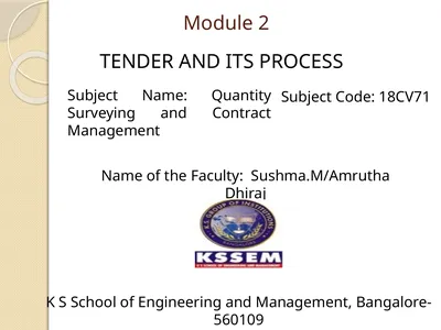 Module 2 TENDER AND ITS PROCESS Subject Name: