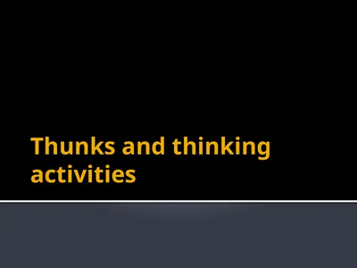 Thunks and thinking activities Thunks