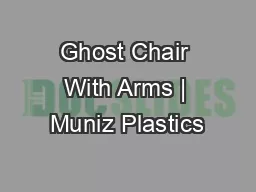 Ghost Chair With Arms | Muniz Plastics