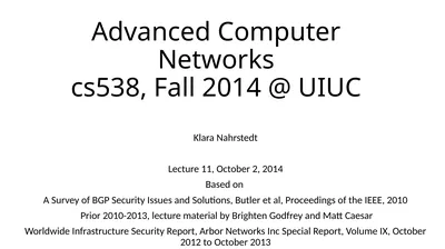 Advanced Computer Networks cs538, Fall 2014 @ UIUC