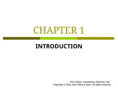 CHAPTER 1 INTRODUCTION Prem Mann, Introductory