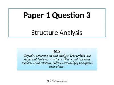Paper 1 Question 3 Structure Analysis AO2 Explain,