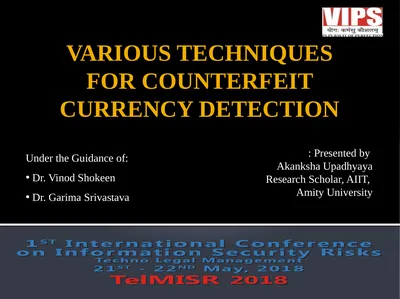 VARIOUS TECHNIQUES FOR COUNTERFEIT CURRENCY