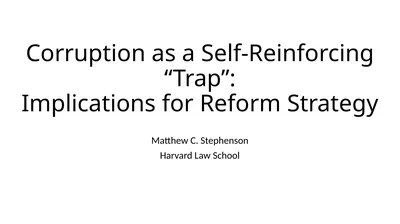 Corruption as a Self-Reinforcing “Trap”: