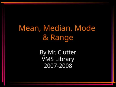 Mean, Median, Mode & Range By Mr. Clutter VMS