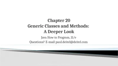 Chapter 20 Generic Classes and Methods: A Deeper