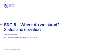 SDG 8 – Where do we stand? Status and deviations