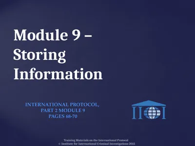 Module 9 – Storing Information Training Materials