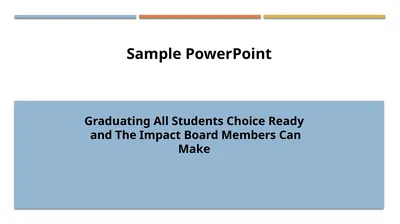 Sample PowerPoint Graduating All Students Choice