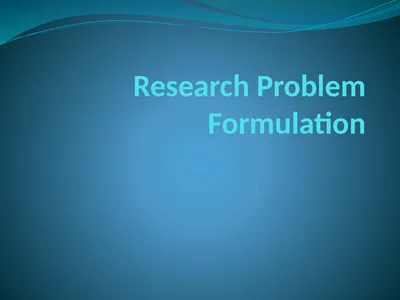 Research Problem Formulation Research Problem A