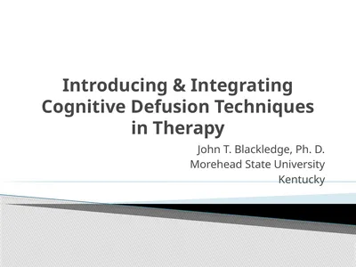 Introducing & Integrating Cognitive Defusion