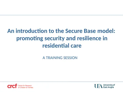 An introduction to the Secure Base model: