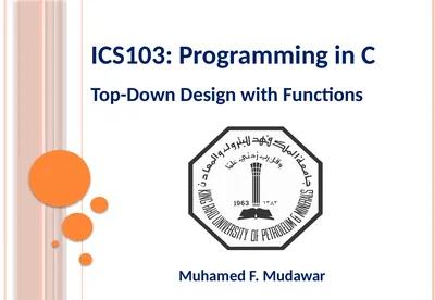ICS103: Programming in C Top-Down Design with