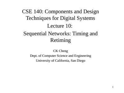 CSE 140: Components and Design Techniques for