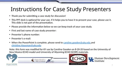 Instructions for Case Study Presenters Thank you