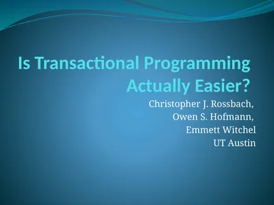 Is Transactional Programming Actually Easier?