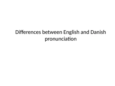 Differences between English and Danish