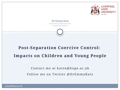 Post-Separation Coercive Control: Impacts on
