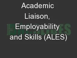 Academic Liaison, Employability and Skills (ALES)