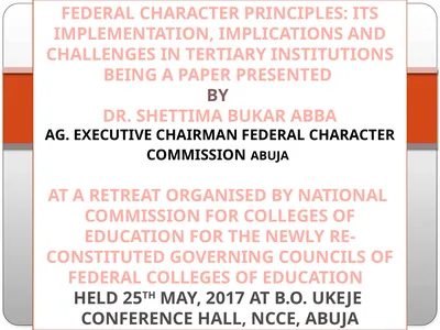 FEDERAL CHARACTER PRINCIPLES: ITS IMPLEMENTATION,