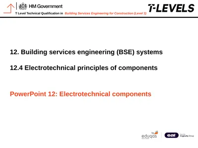PowerPoint 12: Electrotechnical components