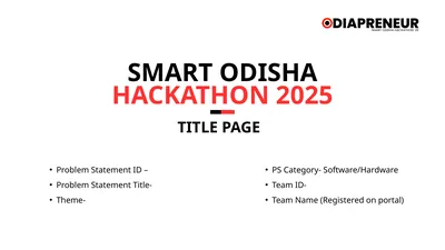 SMART ODISHA HACKATHON 2025 TITLE PAGE Problem