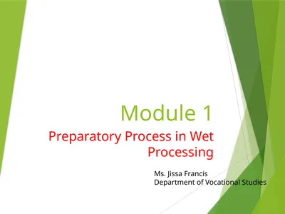 Module 1 Preparatory Process in Wet Processing Ms.