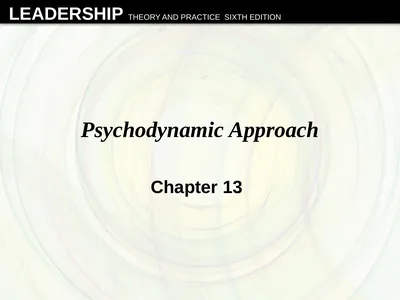 Psychodynamic Approach Chapter 13 Overview