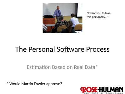 The Personal Software Process Estimation Based on